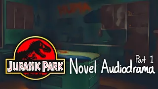 Michael Crichton's Jurassic Park: A Novel Audiodrama - Part 1