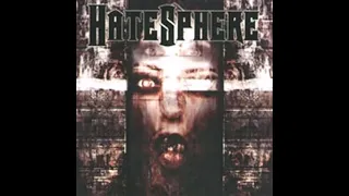 Hatesphere - Hatesphere (2001) Full album