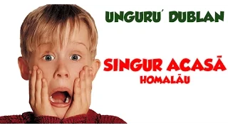 Singur Acasa (Homalau) - Unguru' Dublan #7