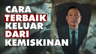 Cara Terbaik Keluar dari Kemiskinan