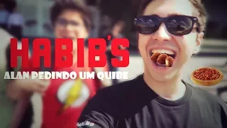 ALAN PEDINDO UM QUIBE NO HABIB'S