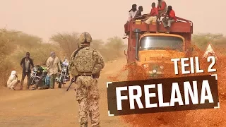 Operation Frelana - Teil 2 | MALI | Folge 15