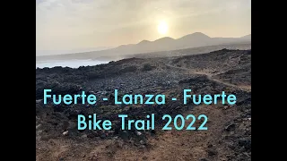 Fuerte - Lanza - Fuerte Bike Trail 2022