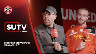 SUTV Preview Show | Sheffield Utd vs Spurs | #AskAsaba | Tom Davies supports Inside Matters campaign