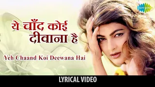 Yeh Chand koi Deewana hai ❤ with lyrics || Alka yagnik,Kumar Sonu || Chhupa Rustam 2001