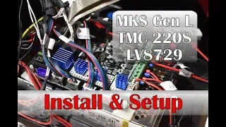 Install & Setup - MKS GEN L + TMC2208 + LV8729 (TEVO TORNADO)