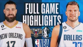 Dallas Mavericks vs New Orleans Pelicans - Jan. 7 2023 Full Game Highlights