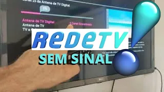 ✅ RESOLVIDO RedeTV sem sinal não aparece na lista