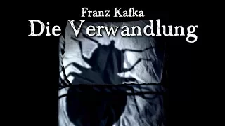 Die Verwandlung - Franz Kafka (Grusel, Horror, Hörbuch komplett) DEUTSCH