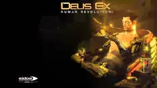 Deus Ex: Human Revolution OST [FULL]
