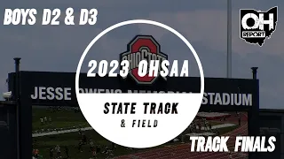 2023 OHSAA D2/D3 Boys State Track Finals