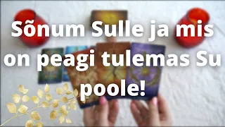 🔮Kaardid ennustavad - Sõnum Sulle ja mis on peagi tulemas Su poole!🔮