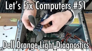 LFC#51 - Dell Orange Light Diagnostics