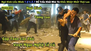 Ngô Kinh Liều Mình T.ự S.át Để Thoát Khỏi Nhà Tù Khắc Nhiệt Nhất Thái Lan |reviewphim: sat pha lang2