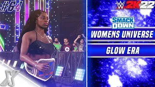 WWE 2K22: Women’s Universe Mode #64 - “Glow Era” (SMACKDOWN)