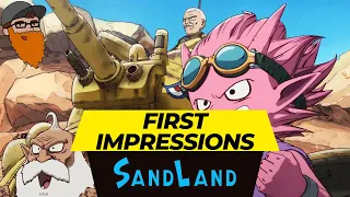 First Impressions- Sand Land