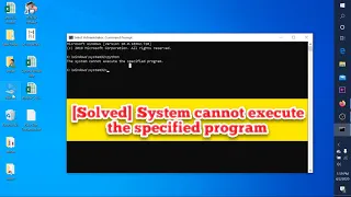 how to fix the system cannot execute the specified program in windows 11/10/7 [Solved]