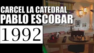 1992 CARCEL LA CATEDRAL DE PABLO ESCOBAR