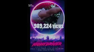 Nightdriver - Advanced Training reached 1 Mil! 🎉