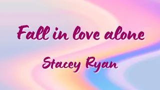 Fall in Love Alone by Stacey Ryan (Karaoke version with Backup Vocal)