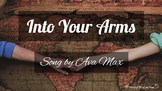 Into your arms - Witt Lowry (feat. Ava Max) (lyrics) #music #trending #song #intoyourarms #avamax