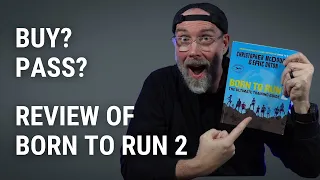 A Good Book for Trail Runners?  My Review of Born to Run 2