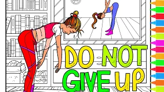 Coloring Do Not Give Up, Born to Run, Time to Relax | Sports Coloring Pages