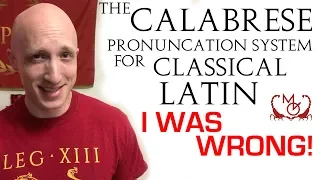 Calabrese System Pronunciation of Latin / Systema "Calabrese" Pronuntiationis