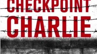 History Hack Episode 28: Checkpoint Charlie