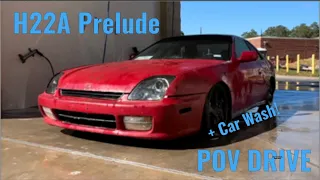 H22A Prelude POV Drive + Carwash! [PULLS] [CLEAN]