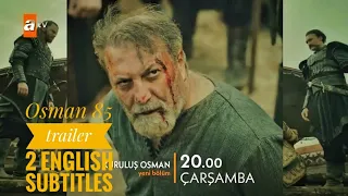 Kurulus Osman 85 trailer 2 english subtitle | kurulus osman episode 85 trailer 2 in english | osman