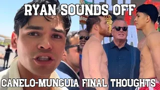 RYAN GARCIA CLAIMS INNOCENCE; CANELO-MUNGUIA FINAL PREDICTION LIVE AFTER THE WEIGH IN