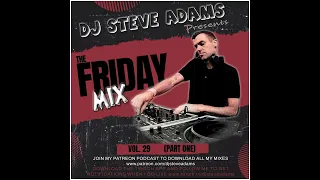 The Friday Mix Vol. 29 (Part One)