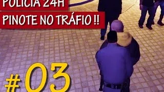 GTA IV: EP #03 POLICIA 24H - PINOTE NO TRÁFICO !