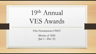 19th Annual Visual Effects Society AWARDS 2021 Nominations (Movies of 2020 only)
