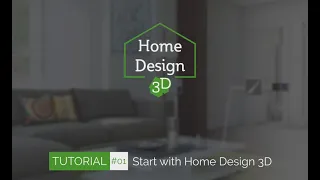 Home Design 3D - TUTO 1 - Start With Home Design 3D