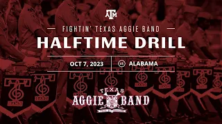 Fightin' Texas Aggie Band Halftime Drill | Alabama 2023