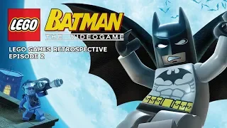 LEGO Games Retrospective - Episode 2: LEGO Batman