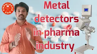 Metal detectors in pharma industry