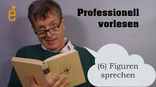 Die grössten Fehler beim Vorlesen, Folge 6 Figuren sprechen