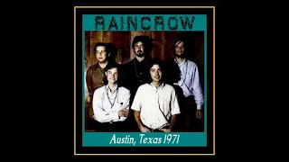 Raincrow - Austin, Texas 1971  (Complete Bootleg)