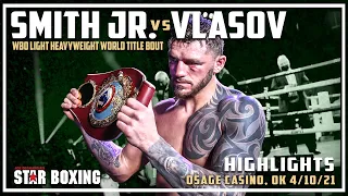 Joe Smith Jr. vs Maxim Vlasov (Highlights)