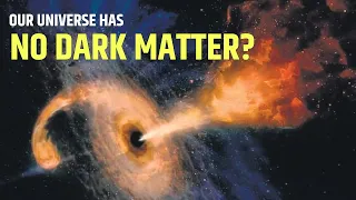 Shocking Revelation: Universe Without Dark Matter?