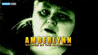 Amberlynn Reid - Shaped by the Algorithm - Episode 12 - part 2