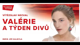 VALÉRIE A TÝDEN DIVŮ _ divadlo Cheb