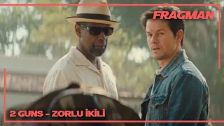 2 GUNS - ZORLU İKİLİ TÜRKÇE ALTYAZILI FRAGMAN