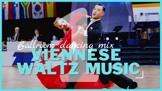 VIENNESE WALTZ MUSIC MIX vol.1 | Dancesport & Ballroom Dancing Music