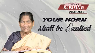 Your Horn shall be Exalted | Sis. Stella Dhinakaran | Today's Blessing