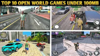 Top 10 OPEN WORLD Games Under 100 Mb For Android| High Graphics (Offline/Online)