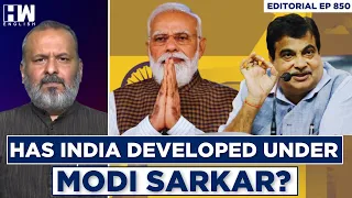 Editorial With Sujit Nair | Has India Developed Under Modi Sarkar?